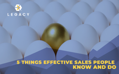 5 Things Effective Salespeople Know and Do