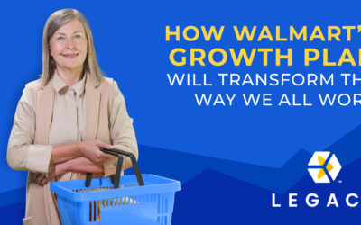 How Walmart’s Growth Plan Will Transform The Way We All Work